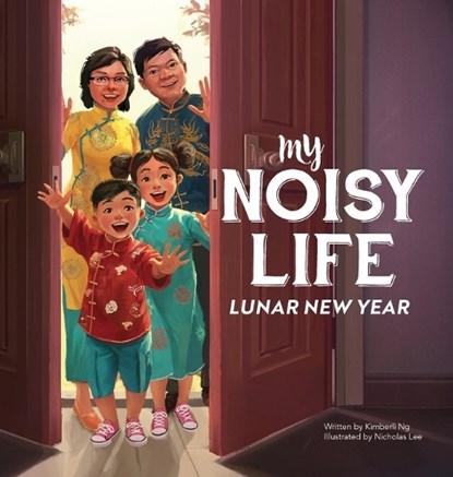 My Noisy Life, Kimberli Ng - Gebonden - 9798994416914