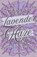 Lavender Haze, A. N. Lee - Paperback - 9798994430446