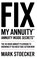 FIX MY ANNUITY(TM), Mark Stoecker - Paperback - 9798994529003