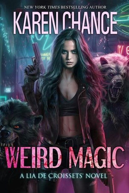 Weird Magic, Karen Chance - Ebook - 9798994579411