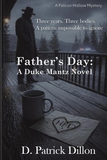 Father's Day, D Patrick Dillon - Paperback - 9798994636213