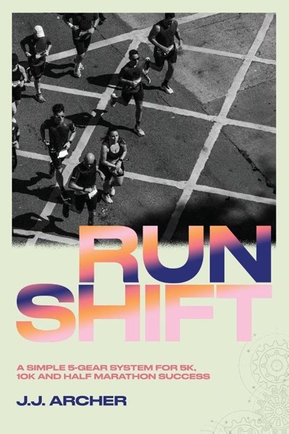 RunShift, Archer - Paperback - 9798994776506