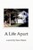A Life Apart: An Upper Peninsula Story, Dave Marut - Gebonden - 9798994799505