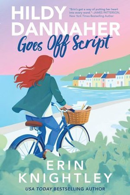 Hildy Dannaher Goes Off Script, Erin Knightley - Ebook - 9798994890417