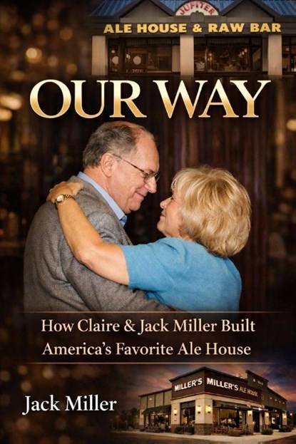 Our Way, Jack Miller - Paperback - 9798995106319