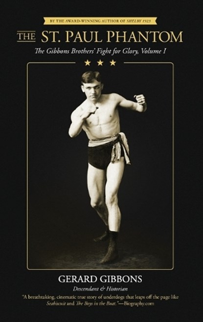The St. Paul Phantom, Gerard Gibbons - Gebonden - 9798995115007