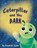 Caterpillar and the Dark, Elizabeth Sachar - Paperback - 9798995320029