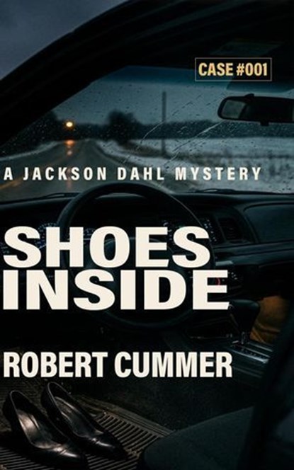 Shoes Inside, Robert Cummer - Ebook - 9798995320715