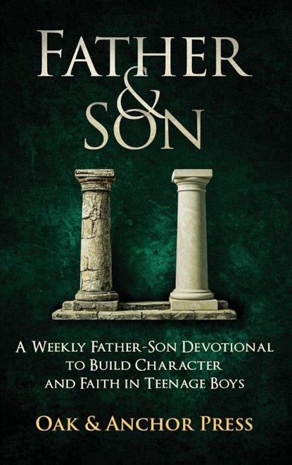 Father & Son, Oak &. Anchor Press - Gebonden - 9798995344728