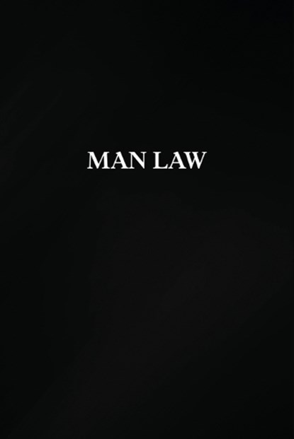 MAN LAW, Chris Walker - Paperback - 9798995382829