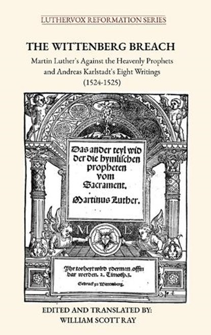 The Wittenberg Breach, William Scott Ray - Gebonden - 9798995509608