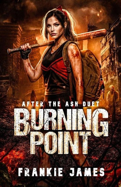 Burning Point, Frankie James - Paperback - 9798995777915