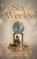 Six Weeks, William Ledbetter - Gebonden - 9798995830917