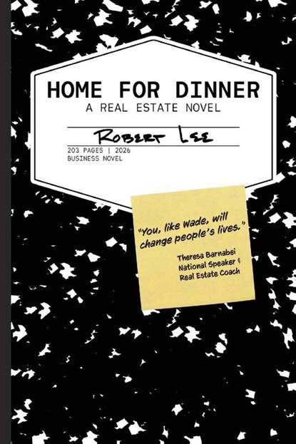 Home for Dinner, Robert Lee - Paperback - 9798996139606