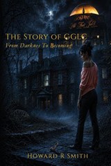 The Story of GGLC - Howard R Smith - 9798996142309