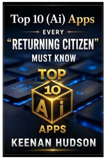 Top 10 (Ai) Apps, Keenan Hudson - Paperback - 9798996498956