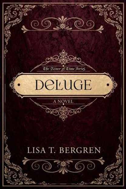 Deluge, Lisa T. Bergren - Ebook - 9798998503726