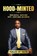 Hood-Minted, James Monte Montague - Paperback - 9798998552601