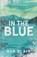 In The Blue, Ava Blair - Paperback - 9798998584305