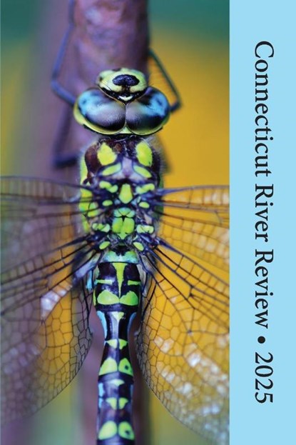 Connecticut River Review 2025, Ginny Lowe Connors ; Debbie Gilbert ; John Surowiecki - Paperback - 9798998588303