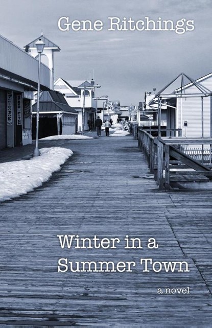 Winter in a Summer Town, Gene Ritchings - Paperback - 9798998599736