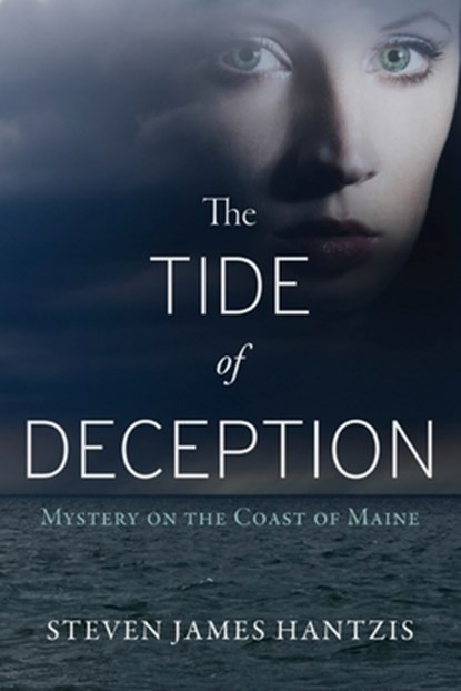The Tide of Deception, Steven James Hantzis - Paperback - 9798998606717