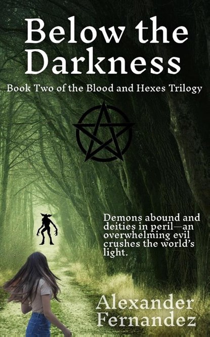 Below the Darkness, Alexander Fernandez - Paperback - 9798998624346