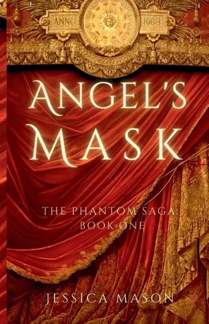 Angel's Mask (The Phantom Saga, Jessica Mason - Paperback - 9798998633805