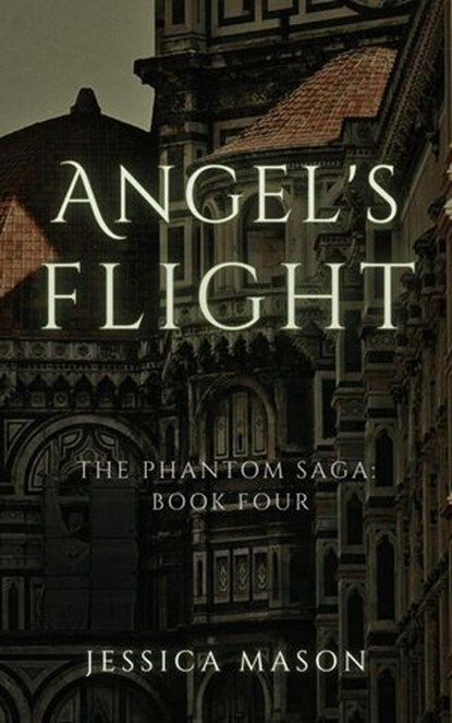 Angel's Flight, Jessica Mason - Ebook - 9798998633836