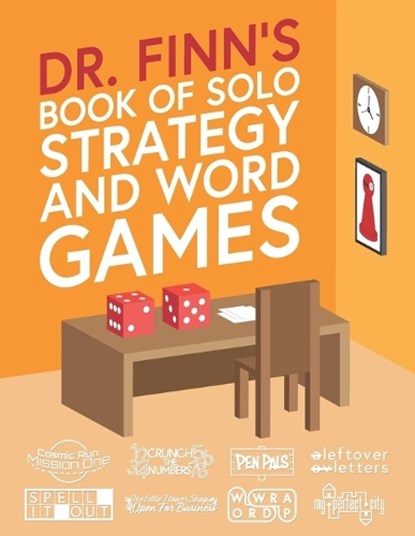 Dr. Finn's Book of Solo Strategy and Word Games: A Collection of Single-Player Games for Adults and Kids, Zack Guido - Paperback - 9798998661303