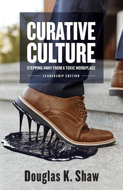 Curative Culture, Douglas K Shaw - Paperback - 9798998678806