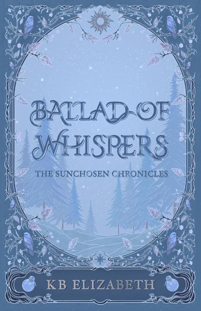 Ballad of Whispers, Kb Elizabeth - Paperback - 9798998679001