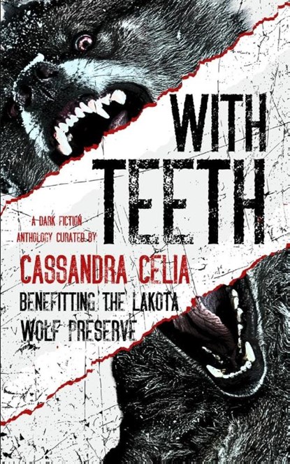 With Teeth, Cassandra Celia - Paperback - 9798998683022