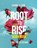 Root-to-Rise Workbook, Chandra Lynn - Paperback - 9798998685927