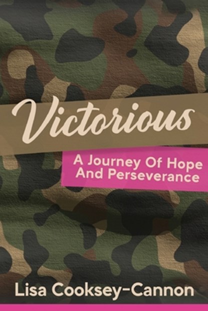 Victorious, Lisa Cooksey Cannon - Paperback - 9798998714610