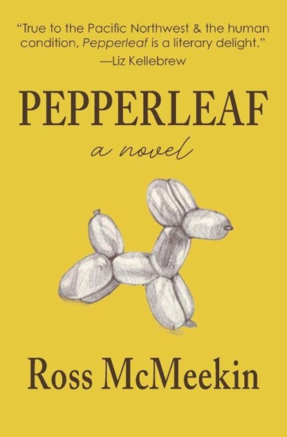 Pepperleaf, Ross McMeekin - Paperback - 9798998772733