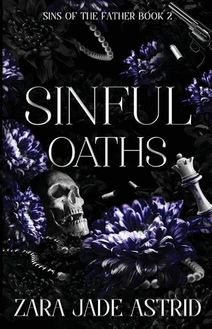Sinful Oaths, Zara Jade Astrid - Paperback - 9798998775123