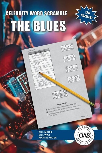 Celebrity Word Scramble The Blues, Bill Maier ; Bill Wax - Paperback - 9798998777417