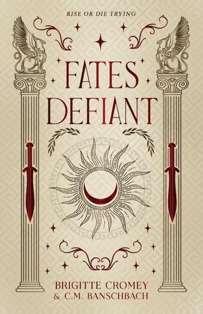 Fates Defiant, C. M. Banschbach ; Brigitte Cromey - Paperback - 9798998778209
