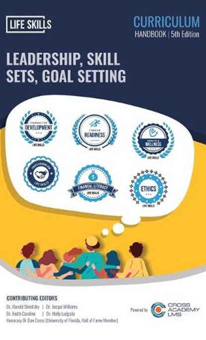 Leadership, Skill Sets, Goal Setting, Coach Dan Cross - Gebonden - 9798998842177