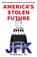 America's Stolen Future, Abdulkadir Ali - Paperback - 9798998845000