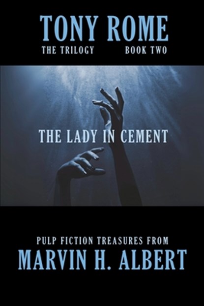 The Lady in Cement, Marvin H. Albert - Paperback - 9798998899546