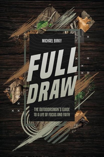 Full Draw, Michael Birky - Paperback - 9798998901713