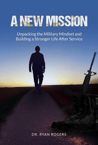 A New Mission, Ryan Rogers - Ebook - 9798998946202