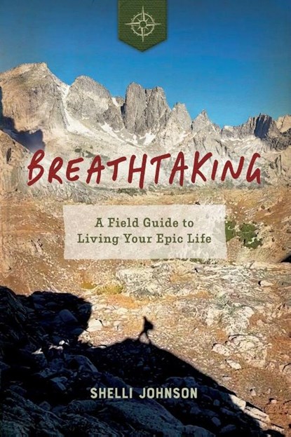 Breathtaking, Shelli Johnson - Paperback - 9798998961915