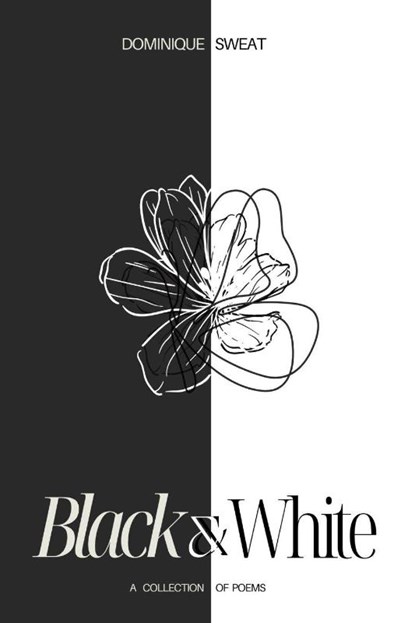 Black & White, Dominique Sweat - Paperback - 9798999002006