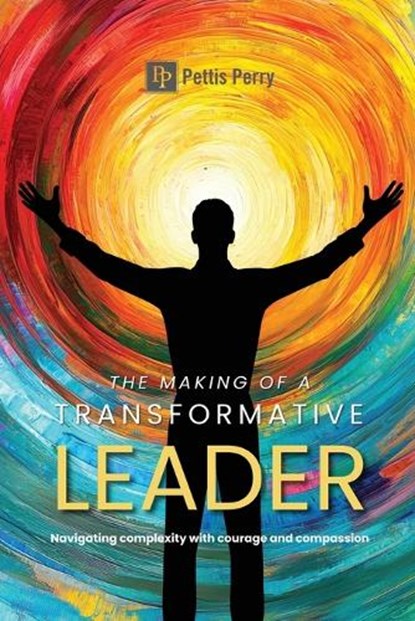 The Making of a Transformative Leader, Pettis Perry - Paperback - 9798999042439