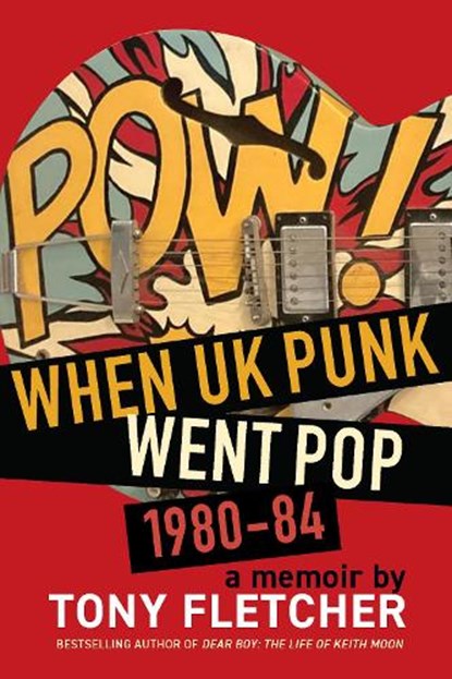 POW!, Tony Fletcher - Paperback - 9798999048776