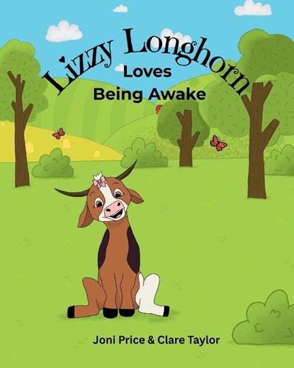 Lizzy Longhorn Loves Being Awake, Joni Price - Paperback - 9798999144003