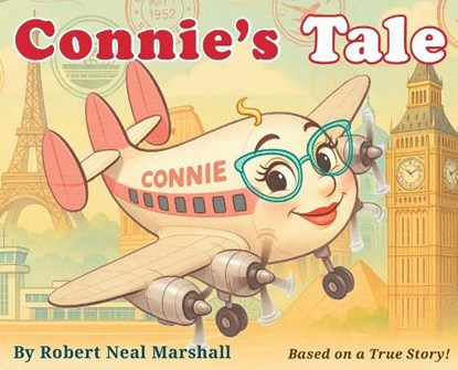 Connie's Tale, Robert Neal Marshall - Gebonden - 9798999191915